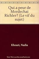 Qui a peur de Mordecai Richler? (Le Vif du sujet) 292142553X Book Cover