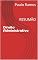 Livro Direito Administrativo: RESUMÃO (Resumos para Concursos Públicos - Brasil)