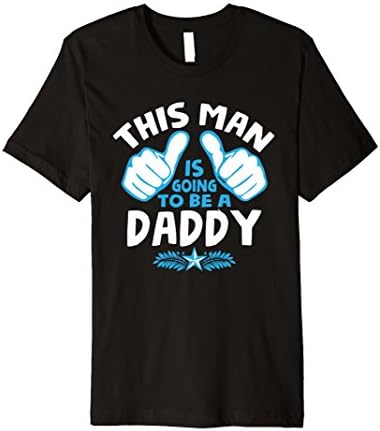 Mens Funny New Daddy T Shirt Dad to Be Tee This Man will be Daddy Large Black
