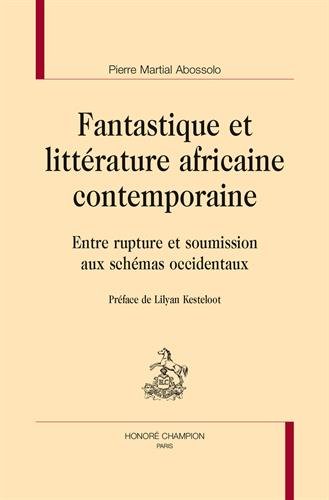 Fantastique et littérature africaine contemporaine