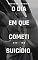 Livro O dia em que cometi suicídio