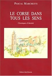 Le  corse dans tous les sens