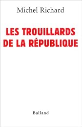 Les  trouillards de la République