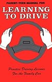 Parent-Teen Manual for Learning to Drive, Quensel, Warren P., 0963613405