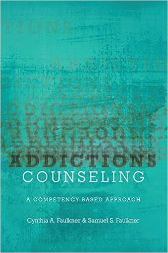 Amazon Com Addictions Counseling A Competency Based Approach 9780190926854 Faulkner Cynthia A Faulkner Samuel Books