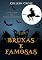 Livro Bruxas e Famosas: Um Mistério das Bruxas de Westwick (Série Mistérios das Bruxas de Westwick Livro 3)