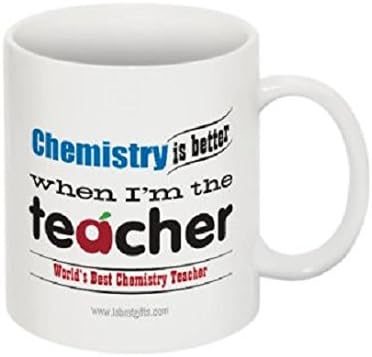 Lab Rat Gifts MUG0061 Ceramic "Chemistry is better when I'm the Teacher" Mug