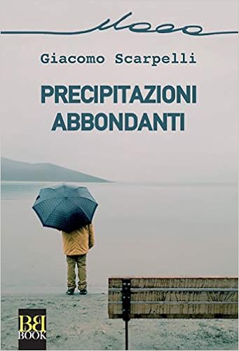 Giacomo Scarpelli - Precipitazioni abbondanti (2019)