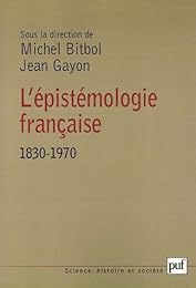 L' épistémologie française, 1830-1970