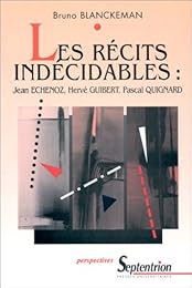 Les  récits indécidables