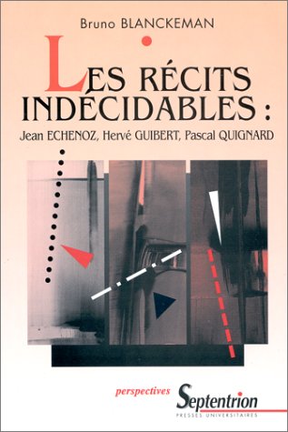 Les  récits indécidables