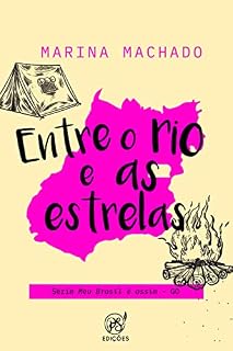 Livro Entre o rio e as estrelas: GO (Meu Brasil é assim Livro 2)