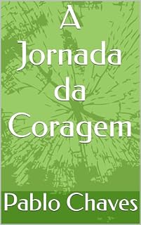 Livro A Jornada da Coragem