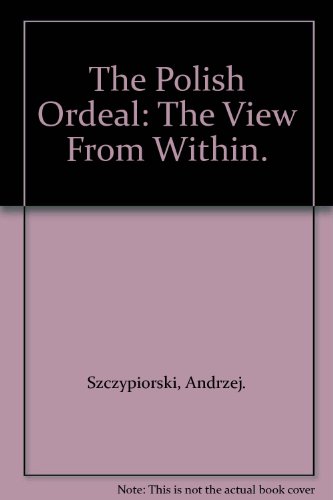 Polish Ordeal