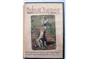 TRAP SHACK COMPANY Bobcat Trapping with Mark June DVD How to Trap Bobcats