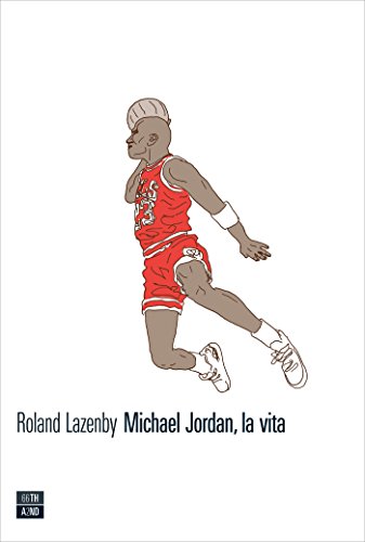 michael jordan la vita
