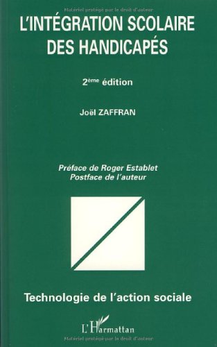 L' intégration scolaire des handicapés