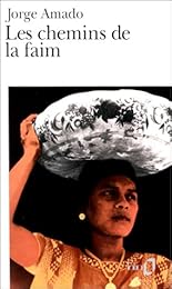 Les  chemins de la faim