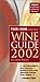 Food & Wine Magazine's Wine Guide 2002: New Expanded California Section (Food & Wine Wine Guide) by