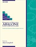 Workshop on Rebuilding Abalone Stocks in British Columbia, Campbell, Alan and National Research Council Canada Staff, 0660182920