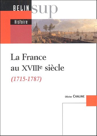 La  France au XVIIIe siècle