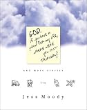 God, If You Have a Plan for My Life, Where Were You Last Thursday? by 