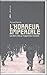 L'HORREUR IMPERIALE: les etas-unis et l'hegemonie mondiale (Dutch Edition) by