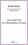 Les surprises de l'économie d'Israël (French Edition) by Daniel Haber