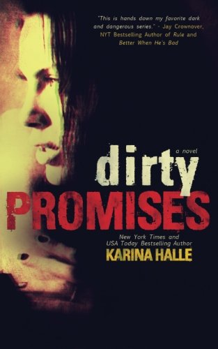 Dirty Promises
