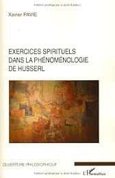 Exercices spirituels dans la phénoménologie de Husserl