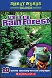 Life in the Rainforest (Smart Words Reader)