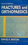 Fractures and Orthopaedics, Paton, David F., 0443047073