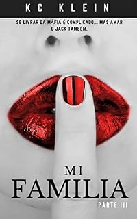 Livro Mi Familia, Parte III (Casada com a Máfia)