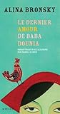 Le dernier amour de Baba Dounia by
