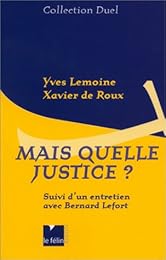Mais quelle justice ?