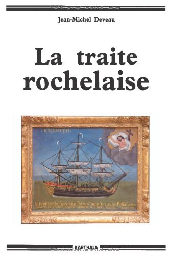 La  traite rochelaise