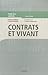 contrats et vivant: LE DROIT DE LA CIRCULATION DES RESSOURCES BIOLOGIQUES (TRAITÉS) by