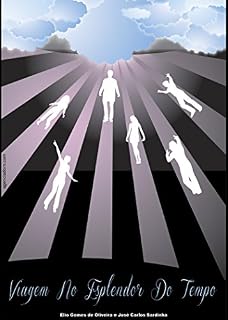 Livro VIAGEM NO ESPLENDOR DO TEMPO: VISIONÁRIOS SUBLIMES