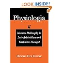 Physiologia: Natural Philosophy in Late Aristotelian and Cartesian Thought
