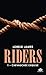 Riders, Tome 1 : Chevauchée exquise by