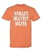 World's Okayest Golfer Funny Novelty Graphic Sarcastic T Shirt L Sunset