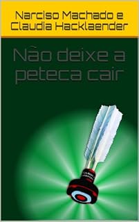 Livro Não deixe a peteca cair