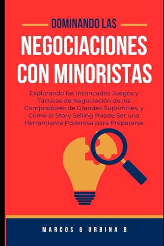 DOMINANDO LAS NEGOCIACIONES CON MINORISTAS