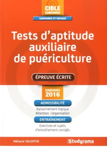 Tests d'aptitude auxiliaire de puériculture