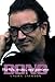 Bono: The Biography: His Life, Music, and Passions by Laura Jackson