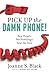 Pick Up the Damn Phone! How People, Not Technology, Seal the Deal - Book by Joanne Black
