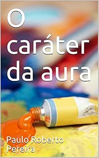 Livro O caráter da aura
