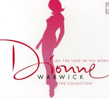 All The Love In The World Coll Dionne Warwick Amazon De Musik