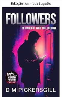 Livro Seguidores (Morte no Yumbo Centre Livro 3)