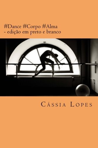 Livro #Dance #Corpo #Alma